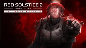 Red Solstice 2: Survivors Ultimate Edition