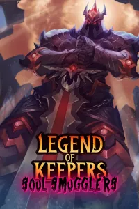 Legend of Keepers: Soul Smugglers