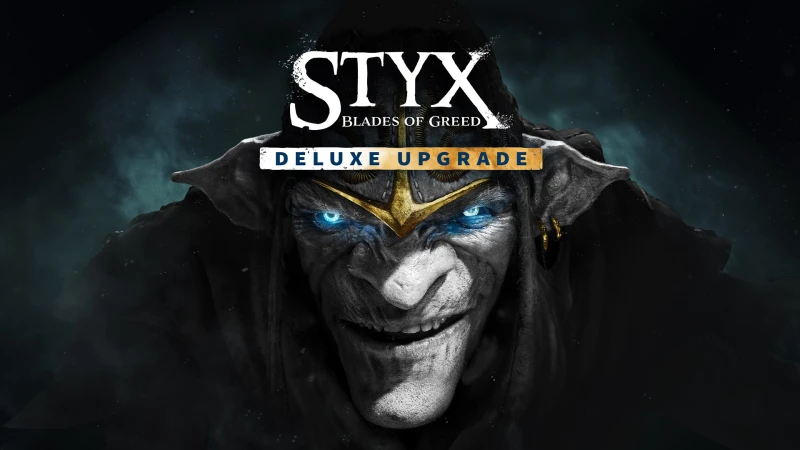 Styx: Blades of Greed - Deluxe Upgrade