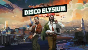 Disco Elysium - The Final Cut