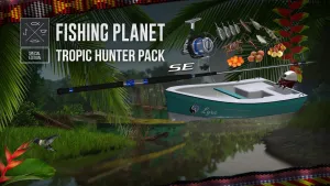 Fishing Planet: Tropic Hunter Pack