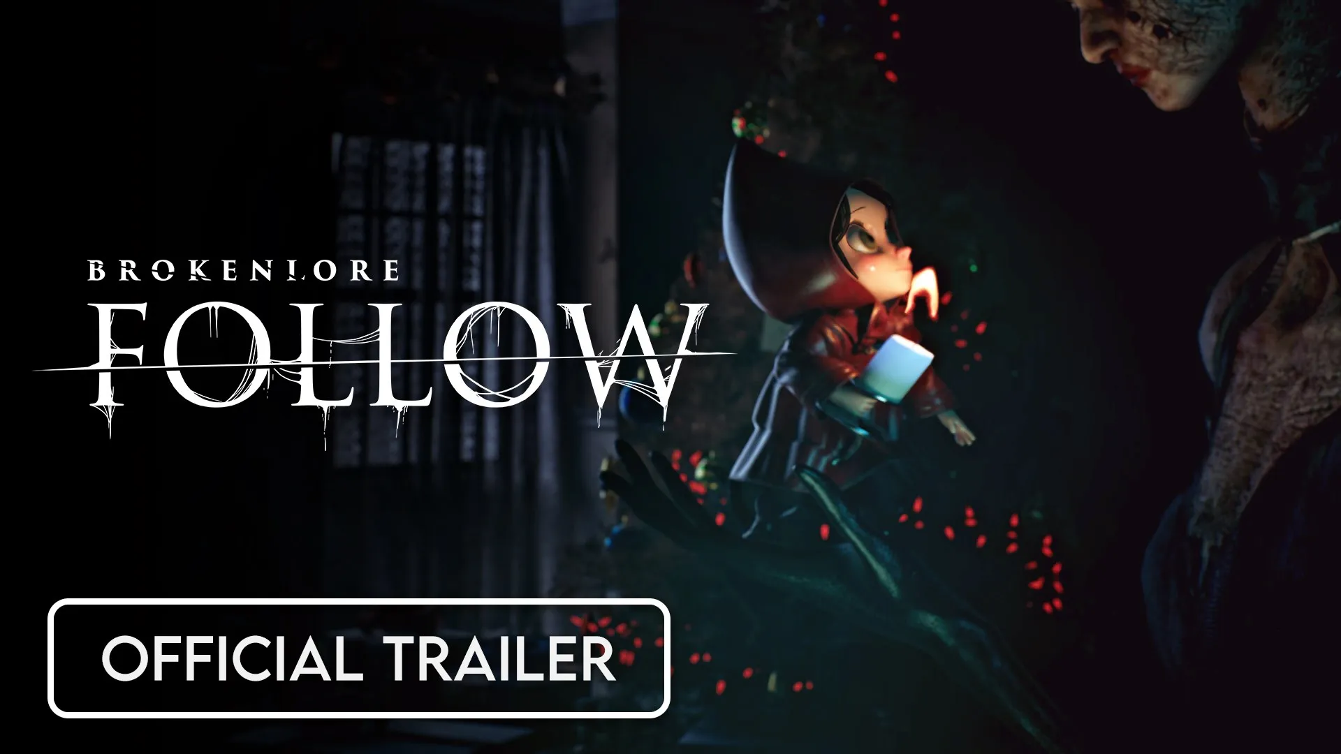 BrokenLore: FOLLOW — трейлер