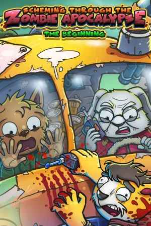 Scheming Through The Zombie Apocalypse: The Beginning