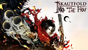 Skautfold: Into the Fray