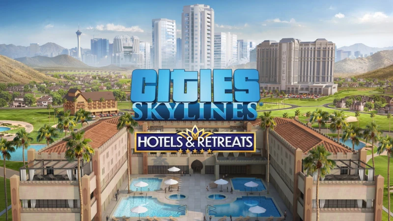 Cities: Skylines - Hotels & Retreats