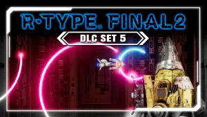 R-Type Final 2 PC: DLC Set 5
