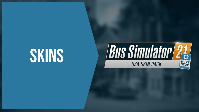 Bus Simulator 21 Next Stop - USA Skin Pack