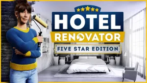 Hotel Renovator – Five Star Edition
