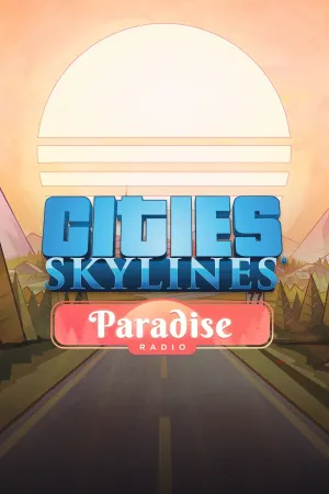 Cities: Skylines - Paradise Radio