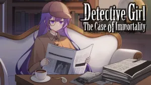 Detective Girl: The Case of Immortality