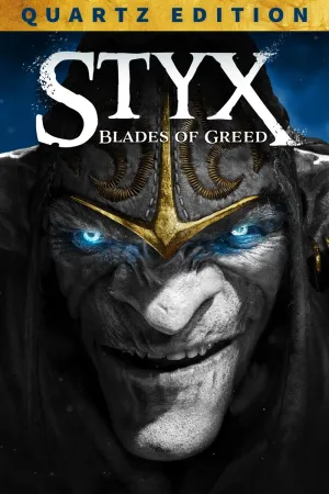 Styx: Blades of Greed - Quartz Edition