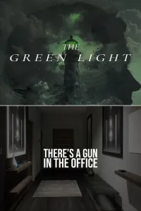 The Green Light + There's a Gun in the Office