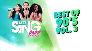 Let's Sing 2022 Best of 90's Vol. 3 Song Pack