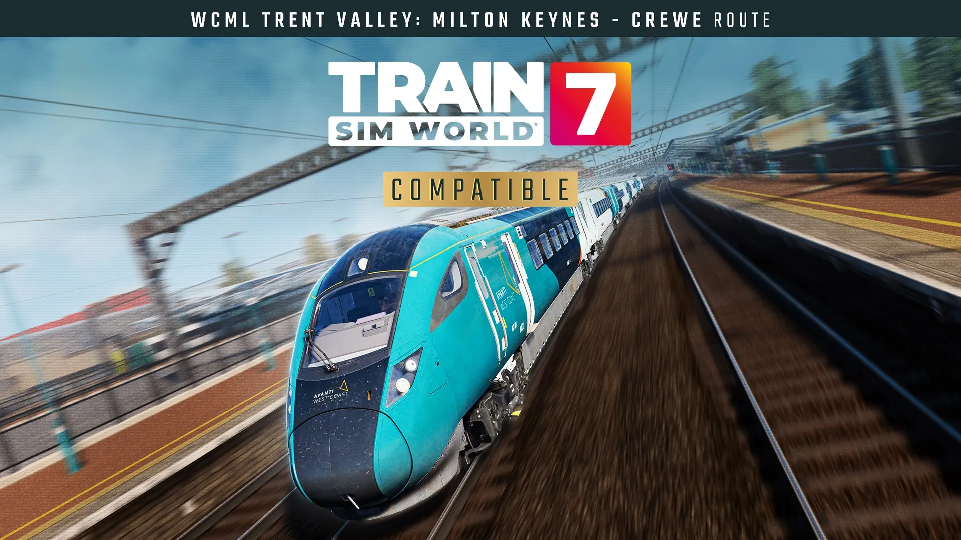Train Sim World® 7: West Coast Main Line Trent Valley: Milton Keynes - Crewe