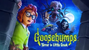 Goosebumps: Terror in Little Creek