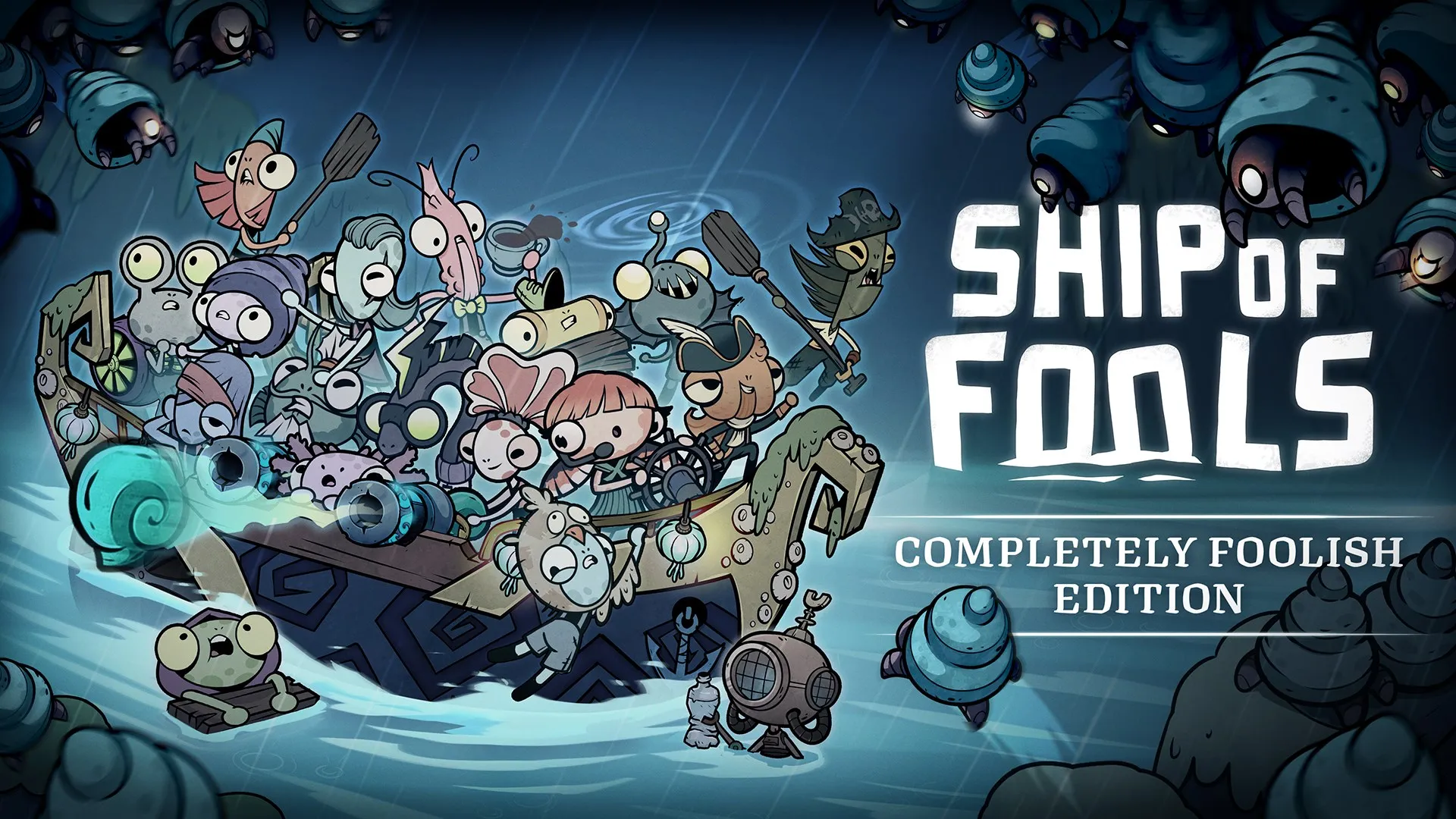 Ship of Fools - Completely Foolish Edition