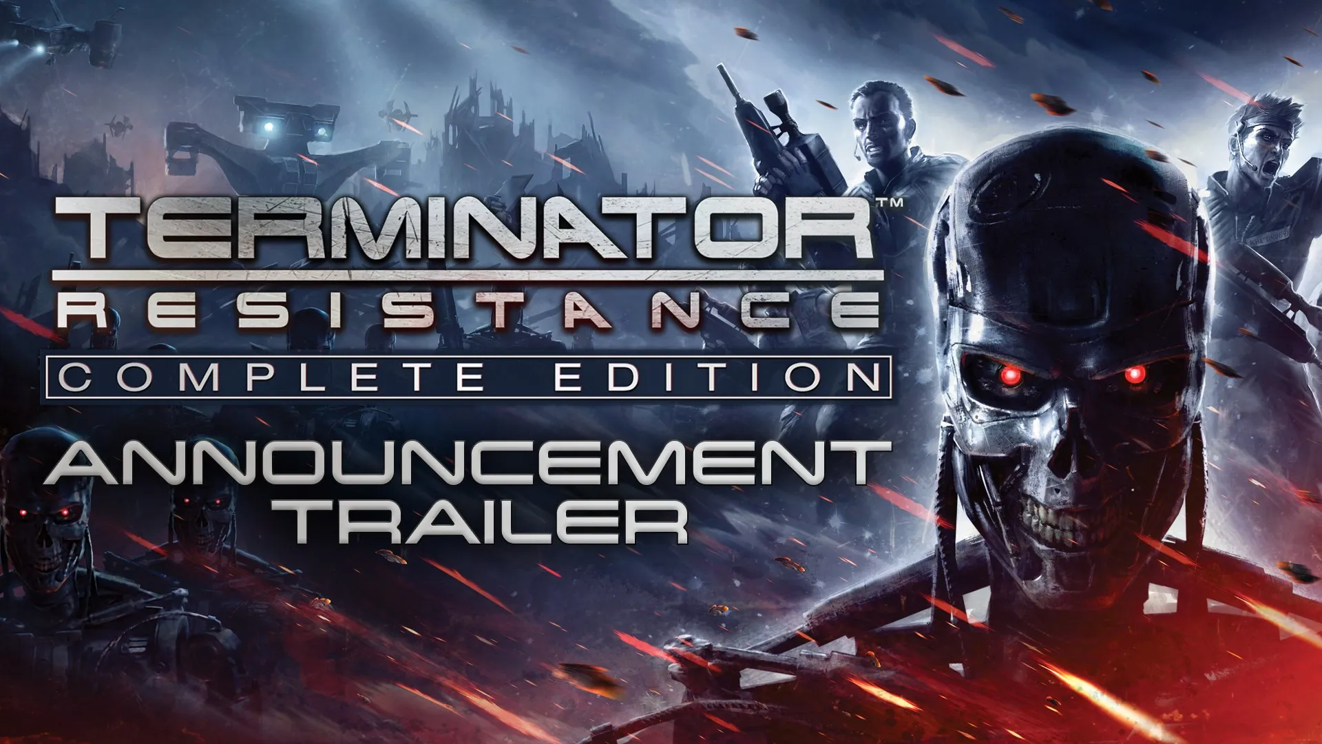 TERMINATOR: RESISTANCE - COMPLETE EDITION — трейлер