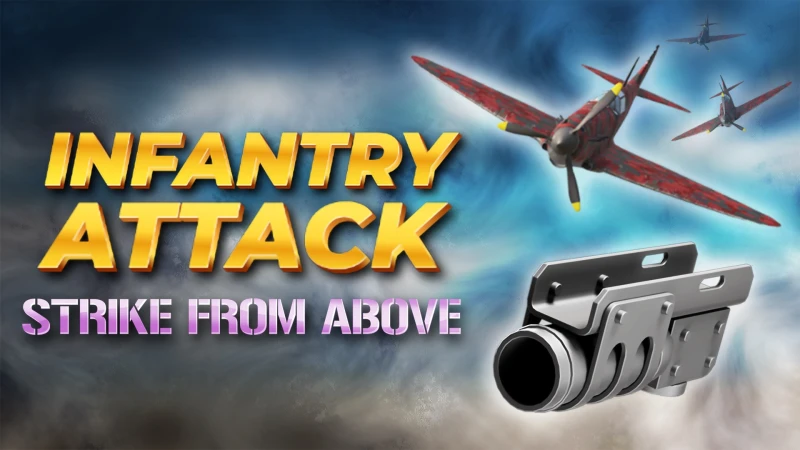 Infantry Attack: Strike From Above