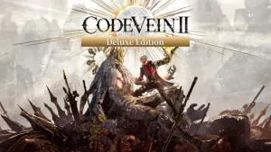 Code Vein II Deluxe Edition