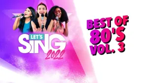 Let's Sing 2022 Best of 80's Vol. 3 Song Pack