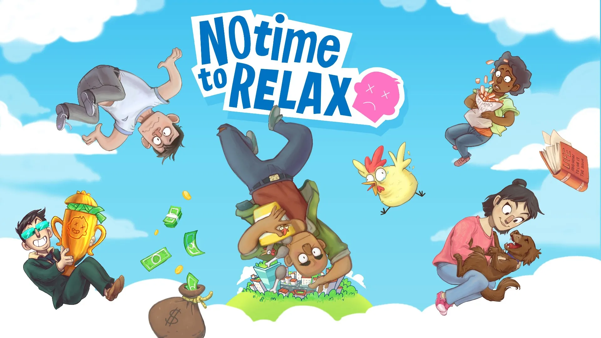 No Time to Relax — трейлер