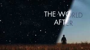 The World After