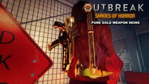 Outbreak: Shades of Horror Pure Gold Weapon Skins