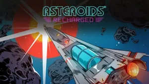 Asteroids: Recharged