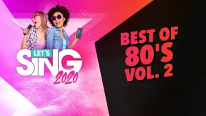 Let's Sing 2020 Best of 80's Vol. 2 Song Pack