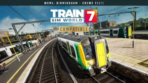 Train Sim World® 7: West Coast Main Line: Birmingham - Crewe