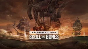 Skull and Bones Premium Edition