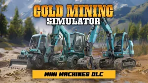 Золотая лихорадка - DLC (Gold Mining Simulator - Mini Mining Machines)