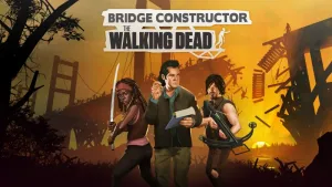 Bridge Constructor: The Walking Dead