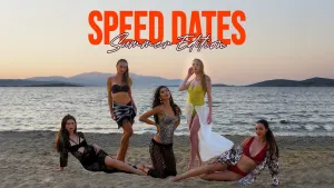 Speed Dates Summer Edition