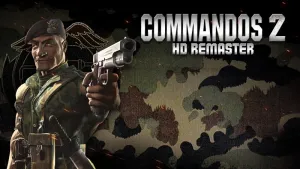 Commandos 2 - HD Remaster