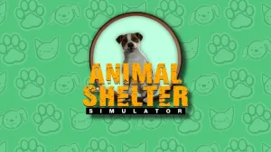 Animal Shelter Simulator