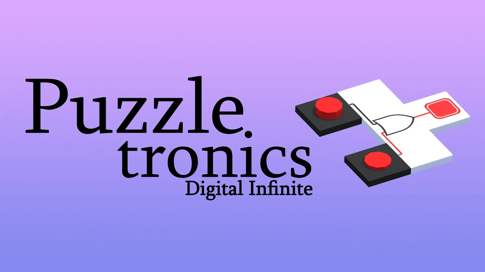 Puzzletronics: Digital Infinite — трейлер