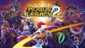 Rogue Legacy 2