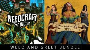 Weedcraft Inc + Crossroads Inn - Weed and Greet Bundle