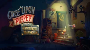 Once Upon A Puppet - Backstage Edition