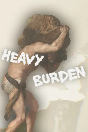 Heavy Burden