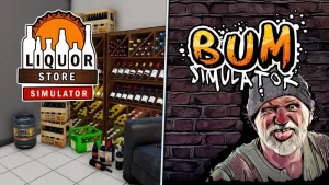 Liquor Store Simulator & Bum Simulator