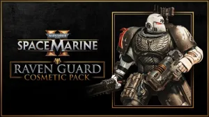 Warhammer 40,000: Space Marine 2 - Raven Guard Cosmetic Pack