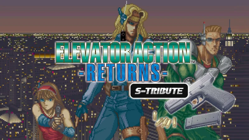 Elevator Action™ -Returns- S-Tribute