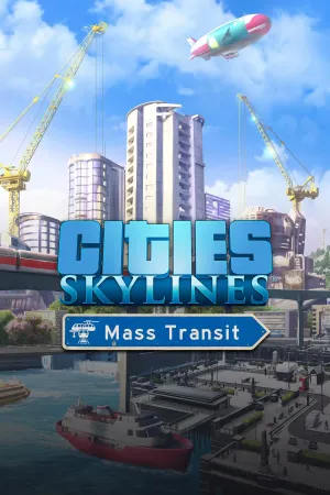 Cities: Skylines - Mass Transit