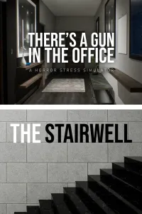 There's a Gun in the Office + The Stairwell bundle