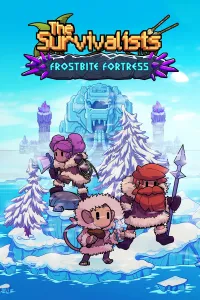 The Survivalists - Frostbite Fortress