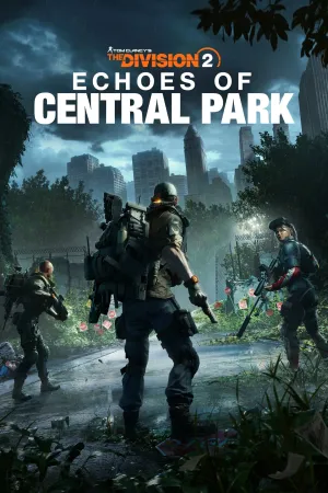 Дополнение «Эхо Центрального парка» – Tom Clancy’s The Division 2