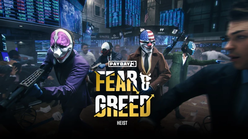 PAYDAY 3: Fear & Greed Heist