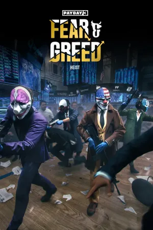 PAYDAY 3: Fear & Greed Heist